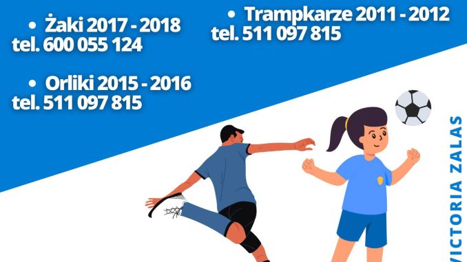 LKS Victoria Zalas – Zapisy dla dzieci