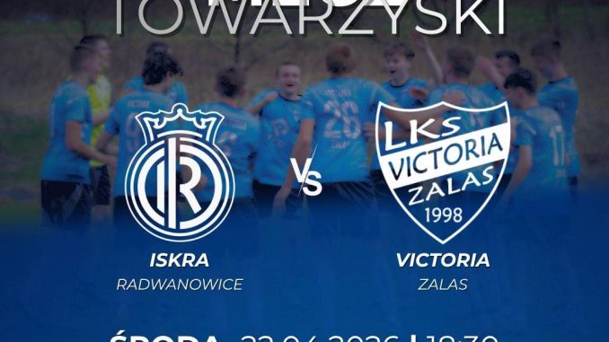 Sparing LKS Victoria Zalas w Radwanowicach