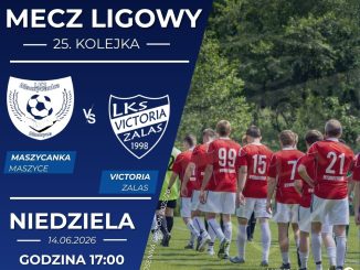 LKS Victoria Zalas vs Maszycanka Maszyce – mecz o mistrzostwo!