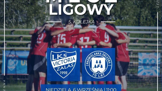 Victoria Zalas vs Nadwiślanka II – mecz u siebie