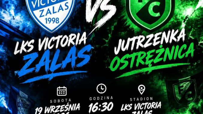 Zapowiedź meczu LKS Victoria Zalas