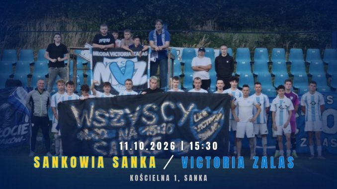LKS Victoria Zalas gra w sobotę!